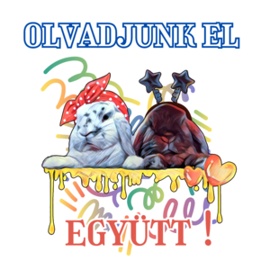 OLVADJUNK EL EGYÜTT!